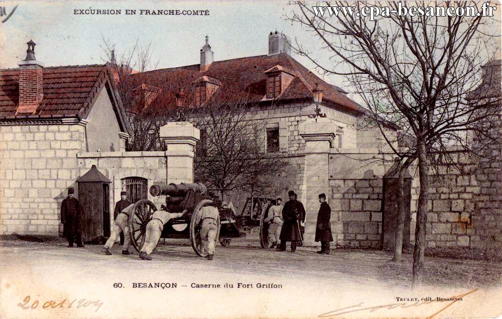 60. BESANÇON - Caserne du Fort Griffon
